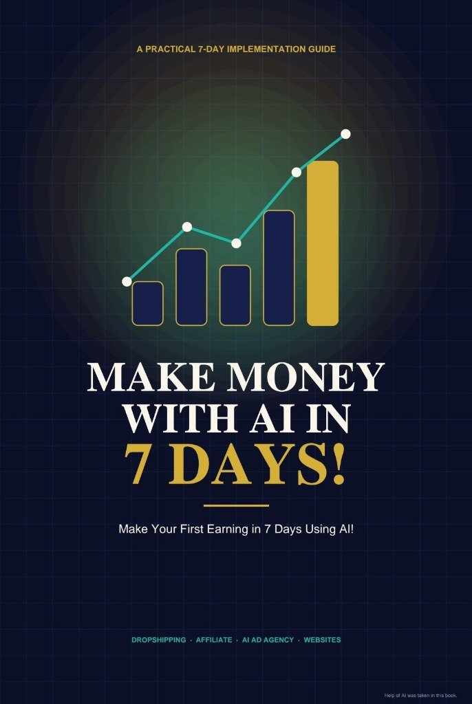 Make Money With AI in 7 Days